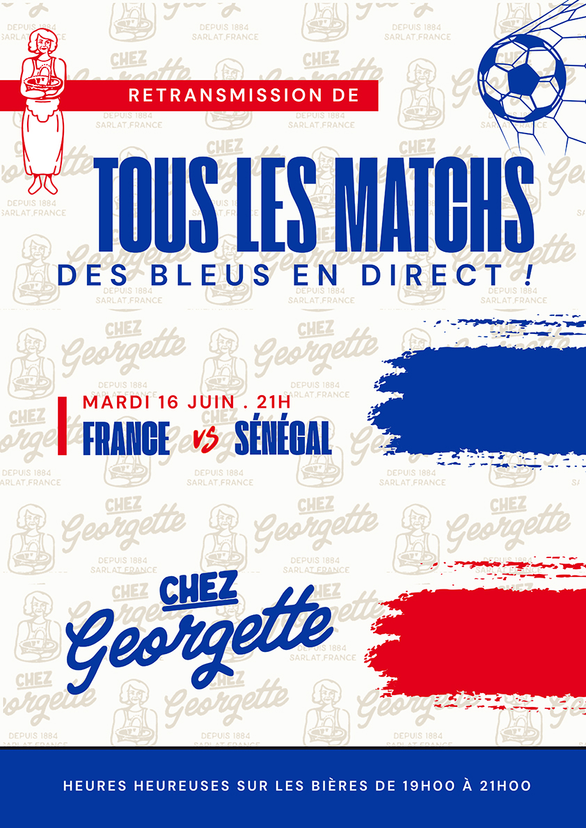 soirée foot retransmission juin Chez Georgette à Sarlat